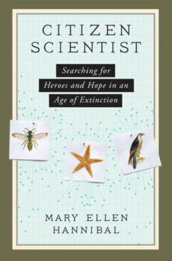 Book cover of "Citizen Scientist" by Mary Ellen Hannibal